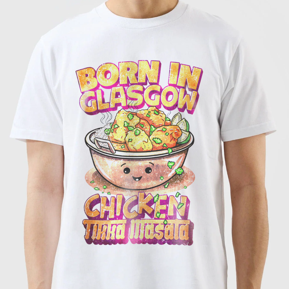 Born in Glasgow - Chicken Tikka Masala Graphic T-shirt. Glasgow Scotland NaeName apparel.