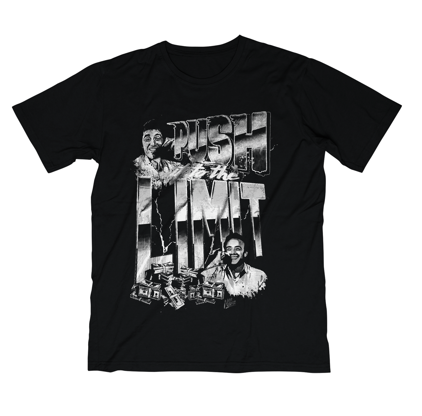 Scarface Tony Montana Al Pacino Alex Sosa Push it to the Limit graphic t-shirt front view printed on 100% organic cotton. NaeName Apparel made in Glasgow