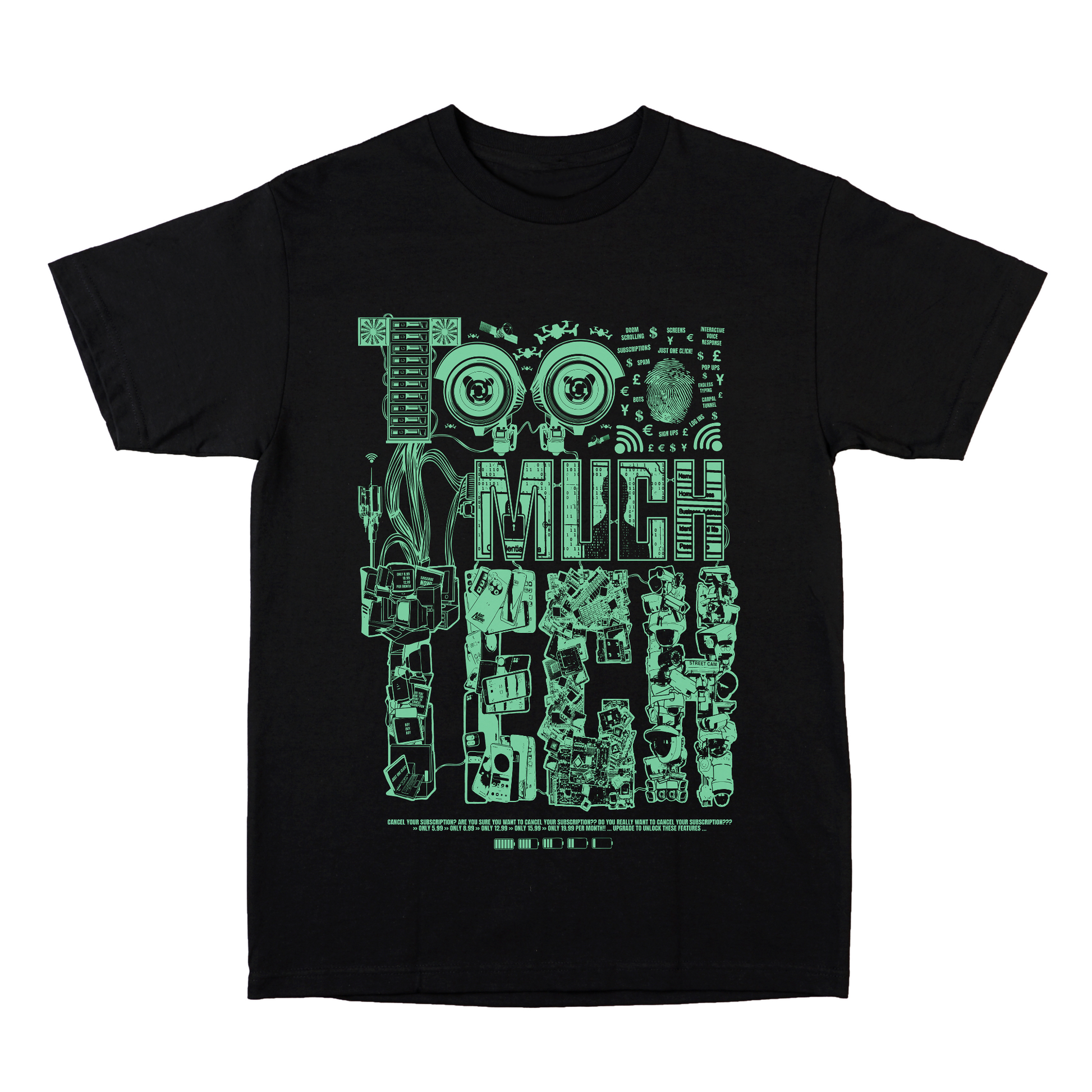 Too Much Tech black graphic t-shirt front view printed on 100% organic cotton. NaeName Apparel made in Glasgow
